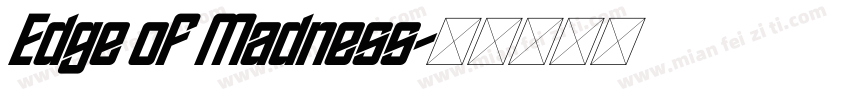 Edge of Madness字体转换